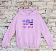 Load image into Gallery viewer, Karma is the Best (Hoodie)