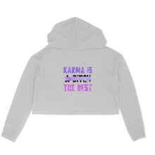 Load image into Gallery viewer, Karma is the Best (Crop Hoodie)