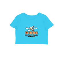 Load image into Gallery viewer, Birds Are Drones (Crop Top)