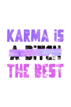 Load image into Gallery viewer, Karma is the Best (Hoodie)
