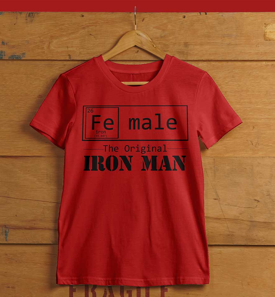 Fe-Male-The Original Iron Man